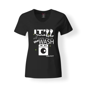 Come Out in the Wash Scripture T-Shirt