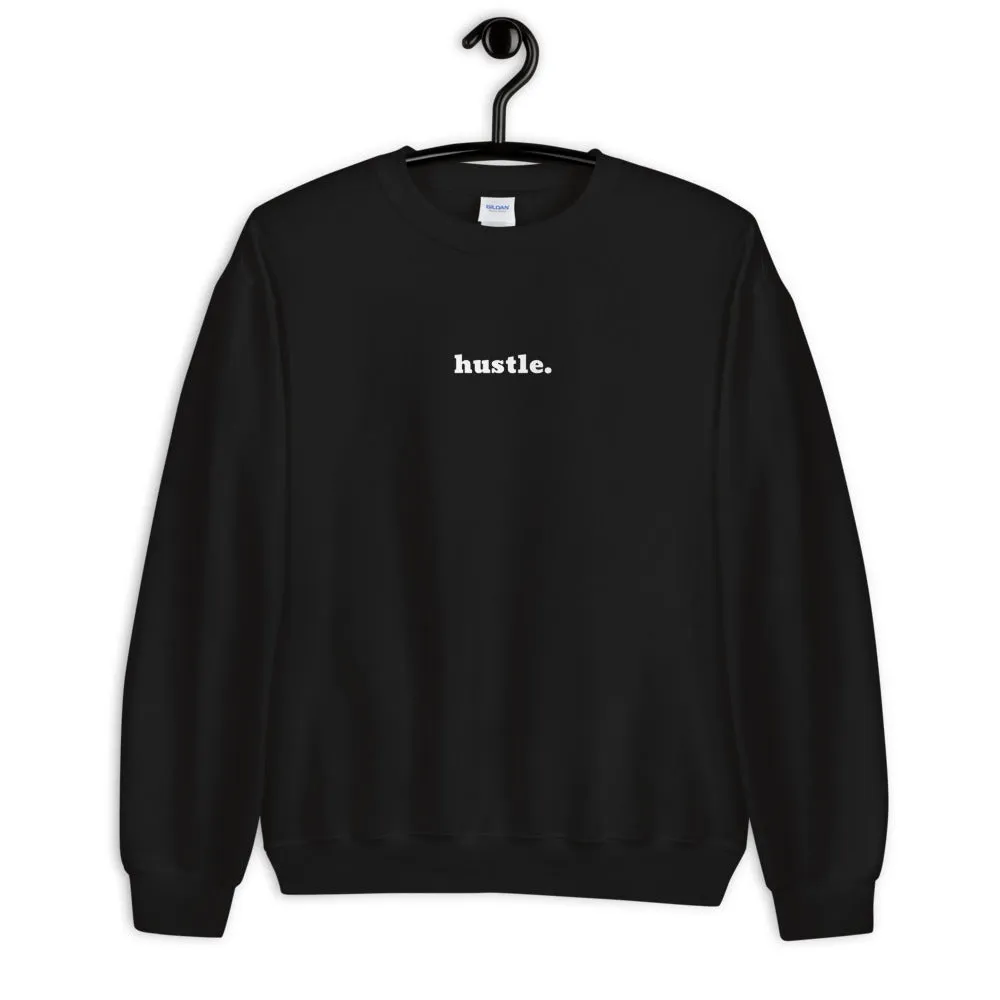 Hustle Sweatshirt in Black or Dark Grey